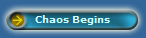 Chaos Begins