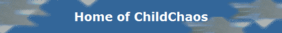 Home of ChildChaos